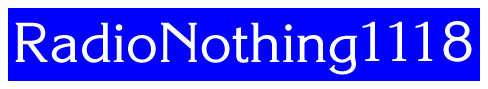 Radio Nothing 1118