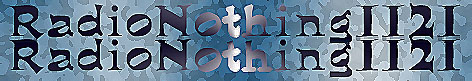 Radio Nothing 1121