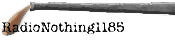 Radio Nothing 1185
