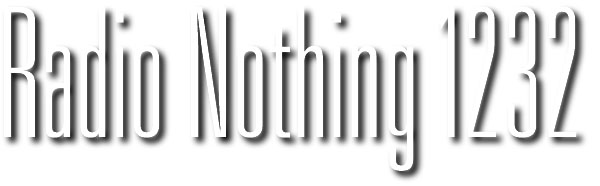 Radio Nothing 1232