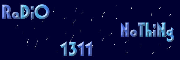 Radio Nothing 1311