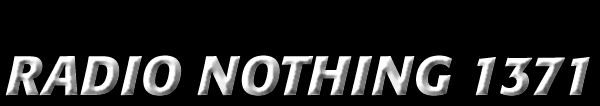 Radio Nothing 1371