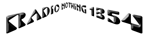 Radio Nothing #1354