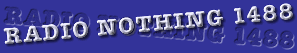 Radio Nothing 1488