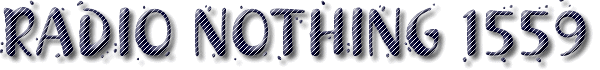 Radio Nothing 1559