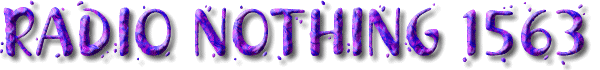 Radio Nothing 1563