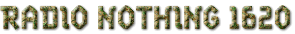 Radio Nothing 1620