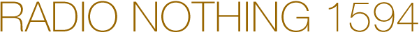Radio Nothing 1594