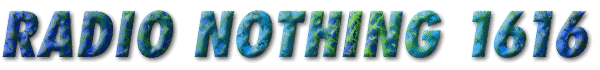 Radio Nothing 1616