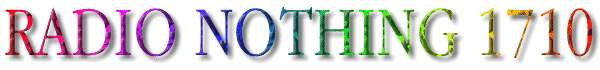 Radio Nothing 1710