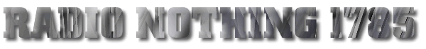 Radio Nothing 1785