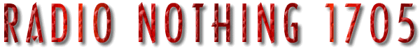 Radio Nothing 1705