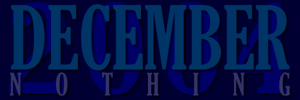 December 2004 Nothing