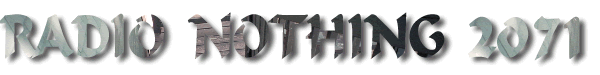 Radio Nothing 2071