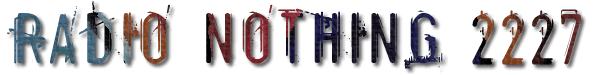 Radio Nothing 2227