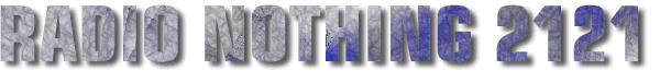 Radio Nothing 2121