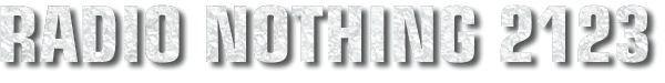 Radio Nothing 2123