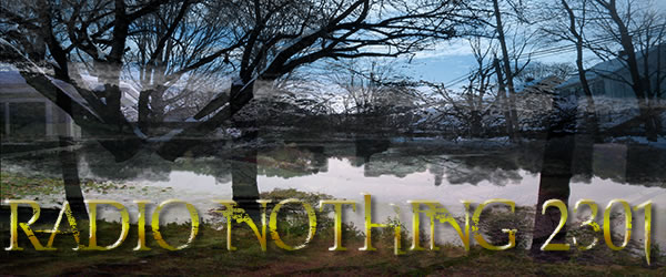 Radio Nothing 2301