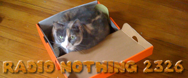 Radio Nothing 2326