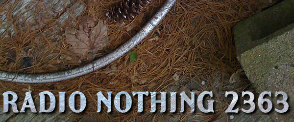 Radio Nothing 2363