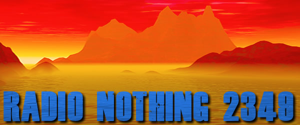Radio Nothing 2349