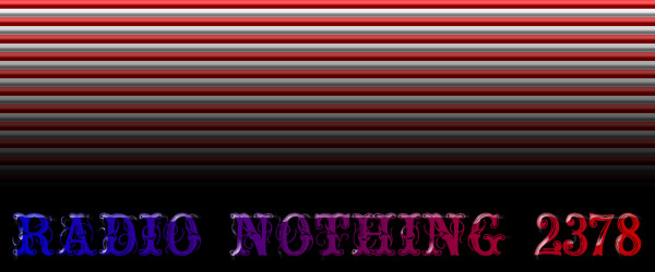 Radio Nothing 2378
