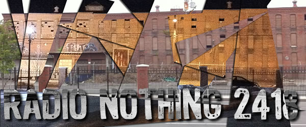 Radio Nothing 2418