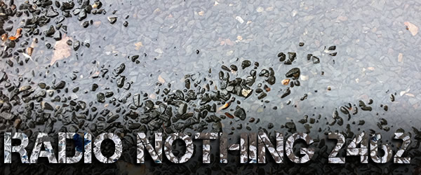 Radio Nothing 2462