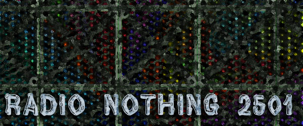 Radio Nothing 2501