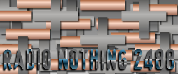 Radio Nothing 2488