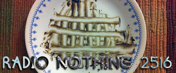 Radio Nothing 2516