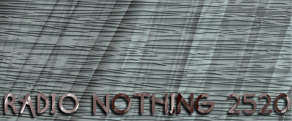 Radio Nothing 2520
