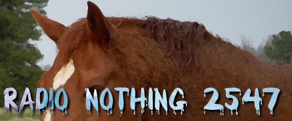 Radio Nothing 2547