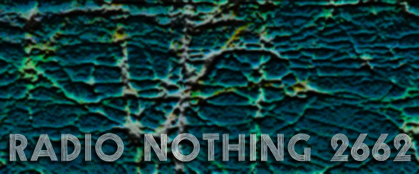 Radio Nothing 2662