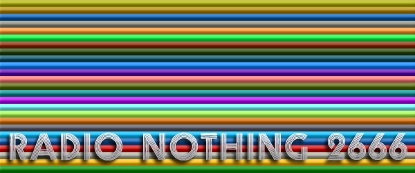 Radio Nothing 2666