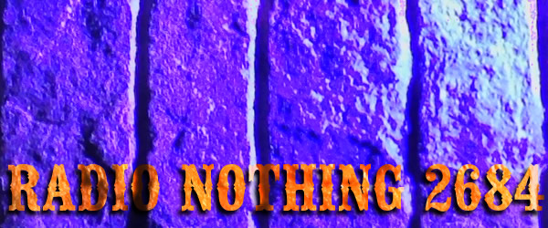 Radio Nothing 2684